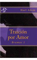 Traicion por Amor