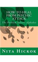 How to Heal from Psychic Attack