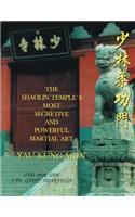 Shaolin Temple's Most Powerful Martial Art Yau Kung Mun