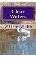 Clear Waters: A High Mountain Adventure