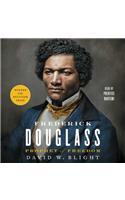 Frederick Douglass: Prophet of Freedom