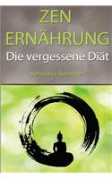 Zen Ernährung: Die vergessene Diät abseits der Trends Stoffwechselkur und hCG-Diät