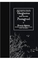Five Books of the Lives, Heroic Deeds and Sayings of Gargantua and his son Pantagruel
