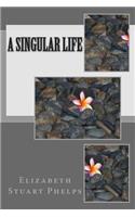 A Singular Life