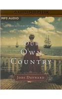 Our Own Country
