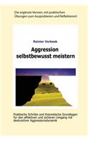 Aggression Selbstbewusst Meistern