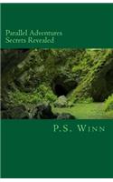Parallel Adventures - Secrets Revealed: (Parallel Adventures)