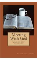 Meeting With God
