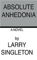 Absolute Anhedonia