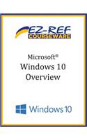 Microsoft Windows 10: Overview: Student Manual (B & W)