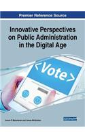 Innovative Perspectives on Public Administration in the Digital Age
