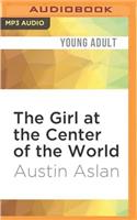 Girl at the Center of the World