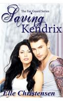 Saving Kendrix
