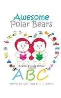 Awesome Polar Bears: ABC (English-Chinese Edition)(1 Awesome Polar Bears: ABC (English-Chinese Edition])