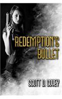Redemption's Bullet: (English)