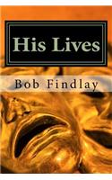 His Lives