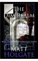 Dim Realm, Volume II