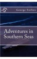 Adventures in Southern Seas