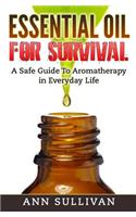 Essential Oils for Survival