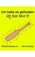 Ich habe es gefunden: Ein Bilderbuch für Kinder Deutsch-Panjabi (Zweisprachige Ausgabe) (www.rich.center)(German)