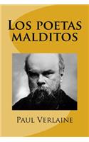 Los poetas malditos: (Spanish)