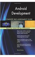 Android Development Complete Self-assessment Guide