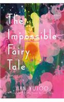 Impossible Fairy Tale