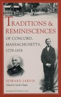 Traditions and Reminiscences of Concord, Massachusetts, 1779-1878