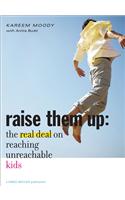 Raise Them Up