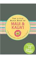 The Little Black Book of Maui & Kaua'i