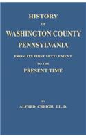History of Washington County, [Pennsylvania]
