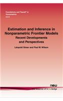 Estimation and Inference in Nonparametric Frontier Models: Recent Developments and Perspectives