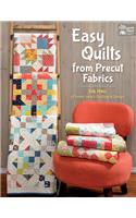 Easy Quilts from Precut Fabrics