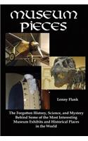 Museum Pieces