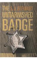 The Untarnished Badge