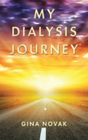 My Dialysis Journey