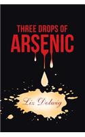 3 Drops of Arsenic