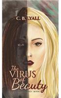 The Virus of Beauty