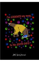 Dot Grid Journal: Grooved My Way Sloth Cute Cool 100th Days Of School Gift - Black Dotted Bullet Notebook - Diary, Planner, Gratitude, Writing, Goal, Log Journal - 6x
