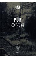 Für Oma: A5 Dotted Grid Journal - Skizzenbuch - Stammbuch - Familienbuch - Notizbuch - Zeichenbuch - Geschenk für Familien, Eltern, Väter, Mütter, Alleinerzi