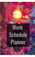 Work Schedule Planner