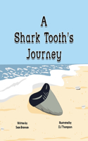 Shark Tooth's Journey