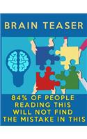Brain Teasers