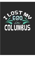 I lost my ego in Columbus