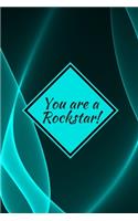 You are a Rockstar!
