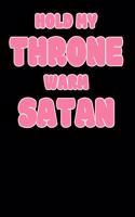 Hold My Throne Warm Satan: Notebook A5 for Anime Merch, Yami Kawaii and Pastel Goth Lover I A5 (6x9 inch.) I Gift I 120 pages I square Grid I Squared