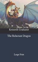 The Reluctant Dragon