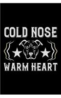 Cold Nose Warm Heart