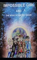 Impossible Girl and The Book of Ancient Magic