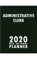 Administrative Clerk 2020 Weekly and Monthly Planner